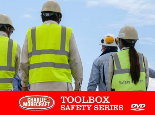 safety-toolbox-with-charlie-morecraft