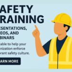 Safety Presentations, Safety Videos, and Webinars to Strengthen Your Workplace Safety Culture